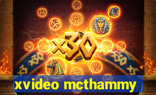 xvideo mcthammy